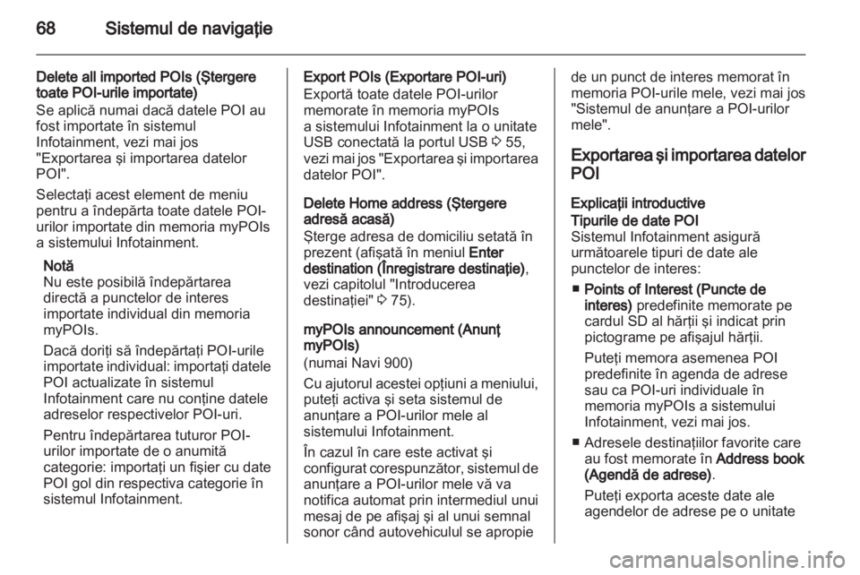 OPEL MERIVA 2012 Manual pentru sistemul Infotainment (in Romanian) OPEL MERIVA 2012 Manual pentru sistemul Infotainment (in Romanian)