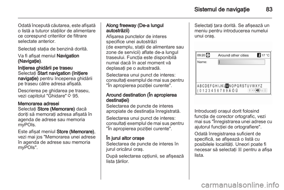 OPEL MERIVA 2012 Manual pentru sistemul Infotainment (in Romanian) OPEL MERIVA 2012 Manual pentru sistemul Infotainment (in Romanian)