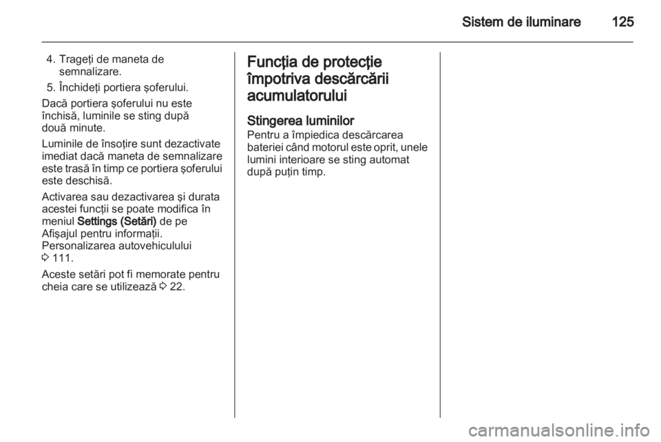 OPEL MERIVA 2012 Manual de utilizare (in Romanian) OPEL MERIVA 2012 Manual de utilizare (in Romanian)