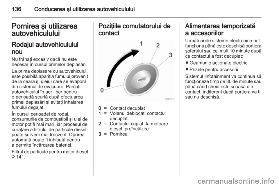 OPEL MERIVA 2012 Manual de utilizare (in Romanian) OPEL MERIVA 2012 Manual de utilizare (in Romanian)