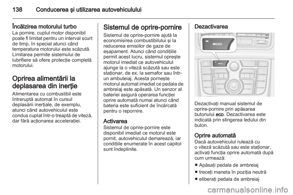 OPEL MERIVA 2012 Manual de utilizare (in Romanian) OPEL MERIVA 2012 Manual de utilizare (in Romanian)