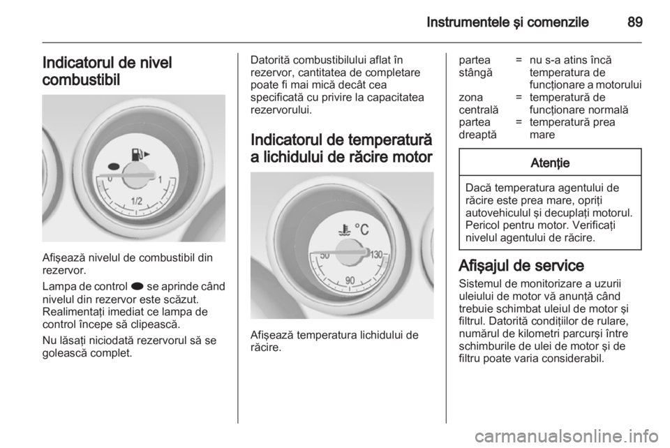 OPEL MERIVA 2012 Manual de utilizare (in Romanian) OPEL MERIVA 2012 Manual de utilizare (in Romanian)