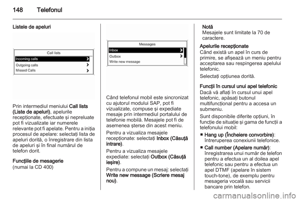 OPEL MERIVA 2013  Manual pentru sistemul Infotainment (in Romanian) 