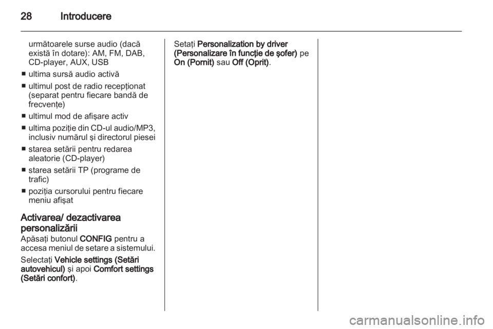 OPEL MERIVA 2013 Manual pentru sistemul Infotainment (in Romanian) OPEL MERIVA 2013 Manual pentru sistemul Infotainment (in Romanian)