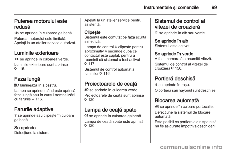 OPEL MERIVA 2013 Manual de utilizare (in Romanian) OPEL MERIVA 2013 Manual de utilizare (in Romanian)