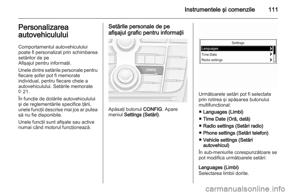 OPEL MERIVA 2013 Manual de utilizare (in Romanian) OPEL MERIVA 2013 Manual de utilizare (in Romanian)