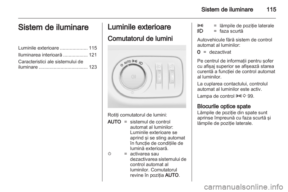 OPEL MERIVA 2013 Manual de utilizare (in Romanian) OPEL MERIVA 2013 Manual de utilizare (in Romanian)