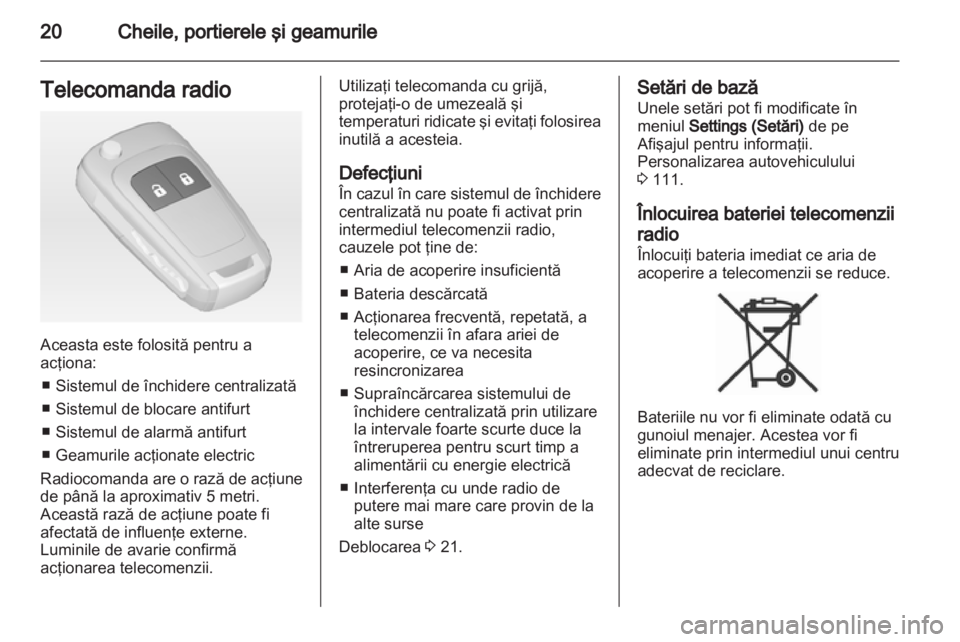 OPEL MERIVA 2013 Manual de utilizare (in Romanian) OPEL MERIVA 2013 Manual de utilizare (in Romanian)