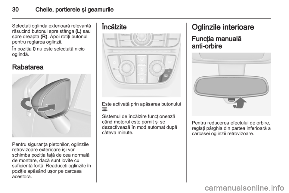 OPEL MERIVA 2013 Manual de utilizare (in Romanian) OPEL MERIVA 2013 Manual de utilizare (in Romanian)
