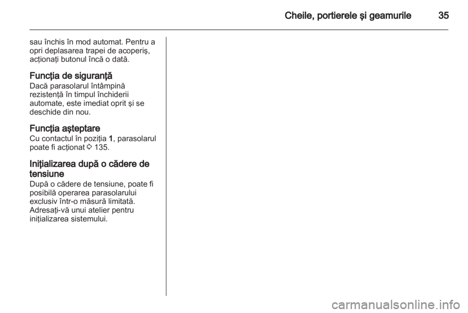 OPEL MERIVA 2013 Manual de utilizare (in Romanian) OPEL MERIVA 2013 Manual de utilizare (in Romanian)