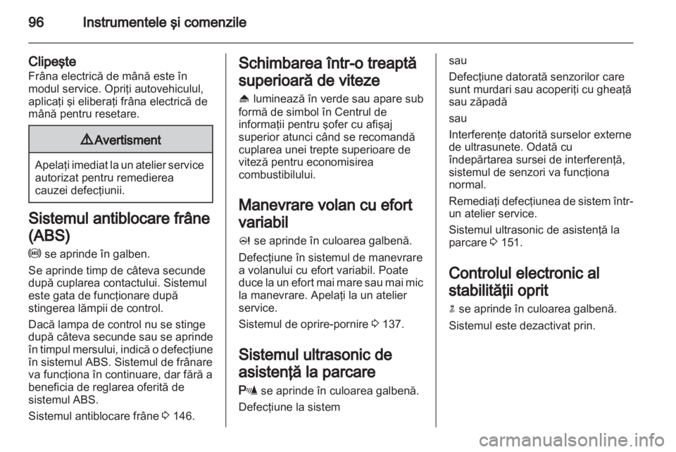 OPEL MERIVA 2013 Manual de utilizare (in Romanian) OPEL MERIVA 2013 Manual de utilizare (in Romanian)