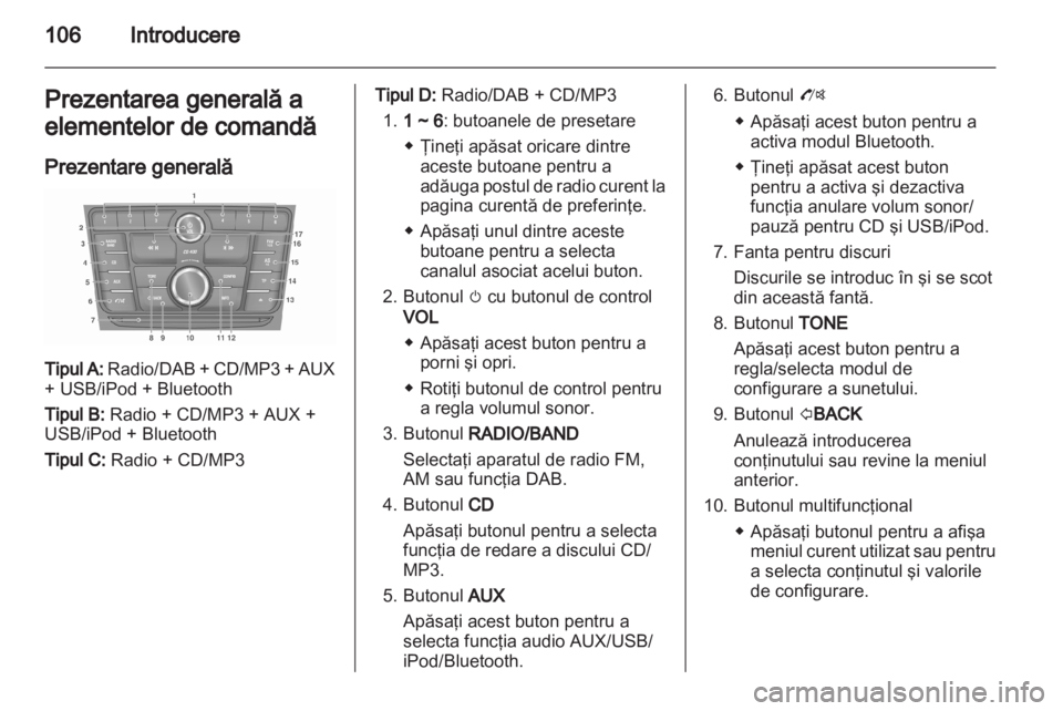 OPEL MOKKA 2013 Manual pentru sistemul Infotainment (in Romanian) OPEL MOKKA 2013 Manual pentru sistemul Infotainment (in Romanian)