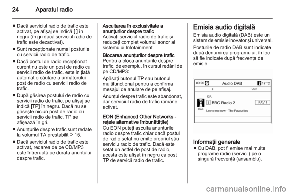 OPEL MOKKA 2013  Manual pentru sistemul Infotainment (in Romanian) 
