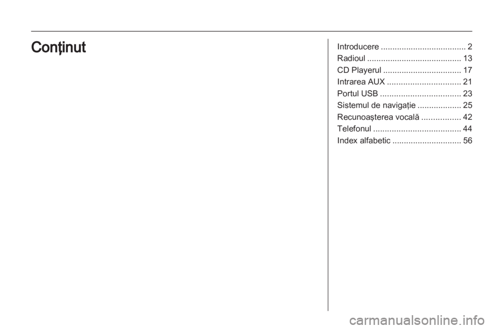 OPEL VIVARO 2011  Manual pentru sistemul Infotainment (in Romanian) 