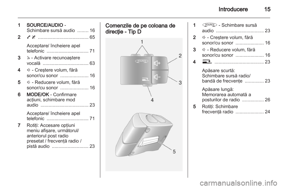 OPEL MOVANO_B 2012 Manual pentru sistemul Infotainment (in Romanian) OPEL MOVANO_B 2012 Manual pentru sistemul Infotainment (in Romanian)
