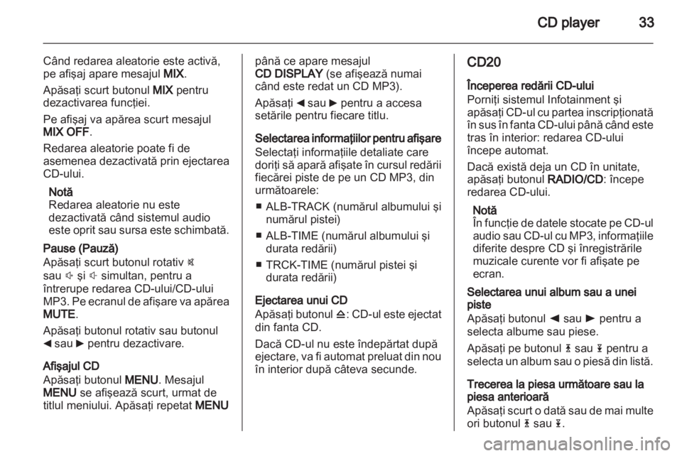 OPEL MOVANO_B 2012 Manual pentru sistemul Infotainment (in Romanian) OPEL MOVANO_B 2012 Manual pentru sistemul Infotainment (in Romanian)