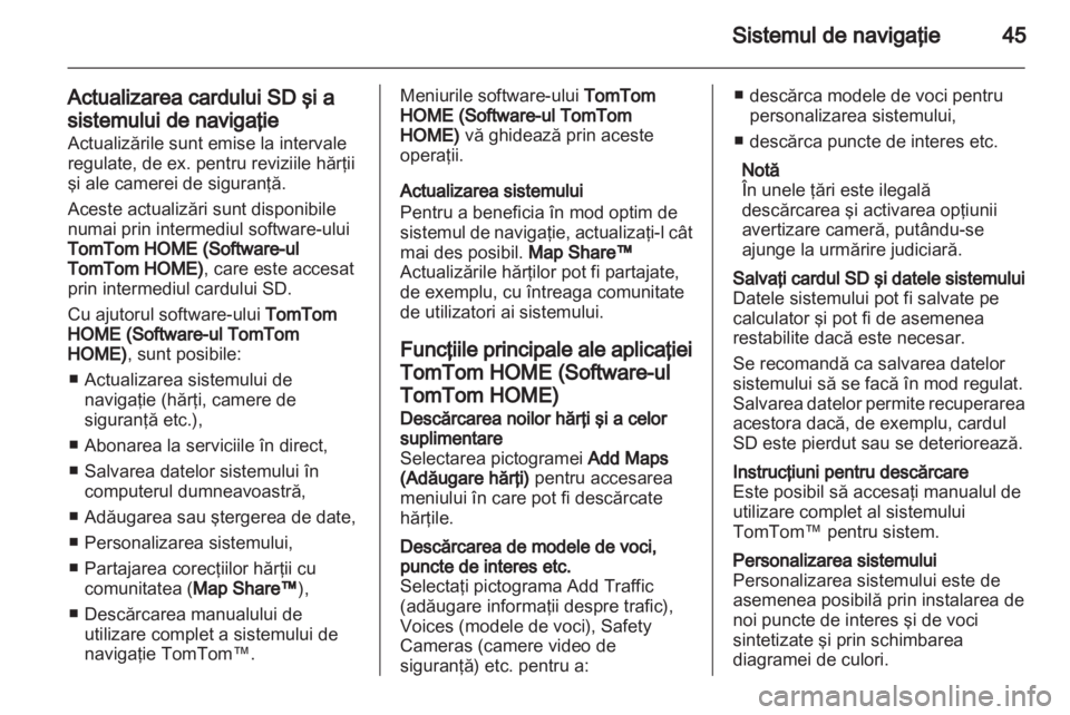 OPEL MOVANO_B 2012 Manual pentru sistemul Infotainment (in Romanian) OPEL MOVANO_B 2012 Manual pentru sistemul Infotainment (in Romanian)