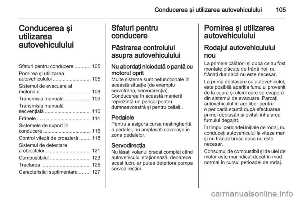 OPEL MOVANO_B 2012 Manual de utilizare (in Romanian) OPEL MOVANO_B 2012 Manual de utilizare (in Romanian)