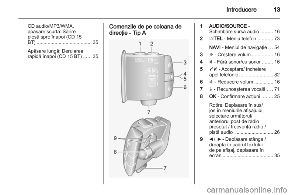 OPEL VIVARO 2013  Manual pentru sistemul Infotainment (in Romanian) 