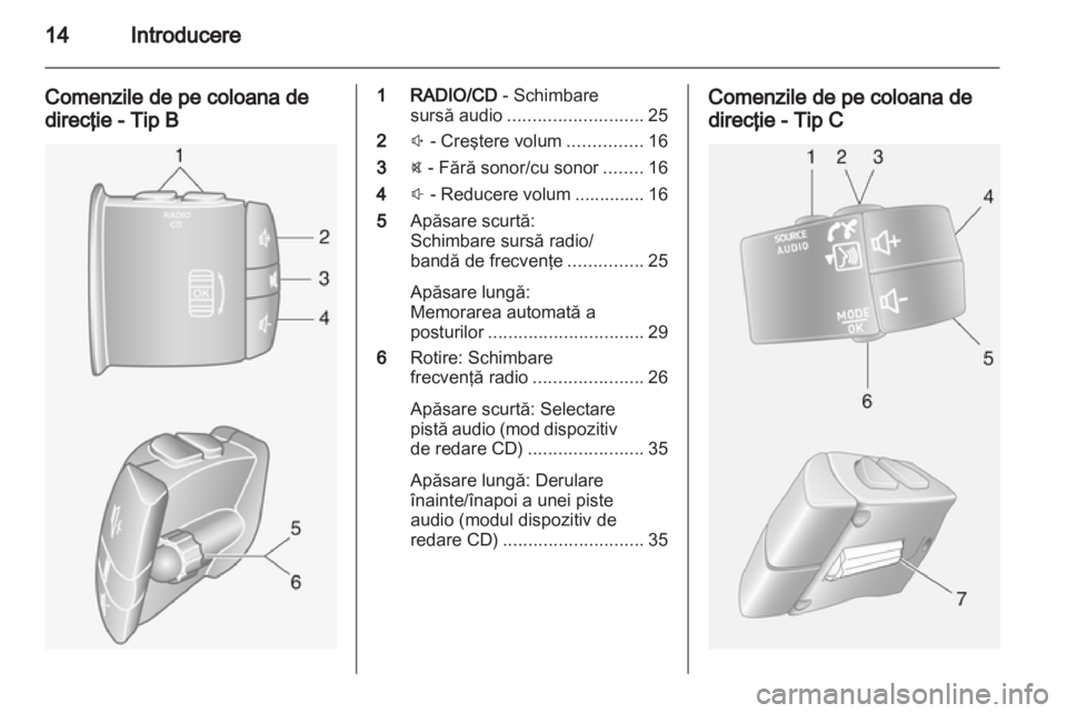 OPEL VIVARO 2013  Manual pentru sistemul Infotainment (in Romanian) 