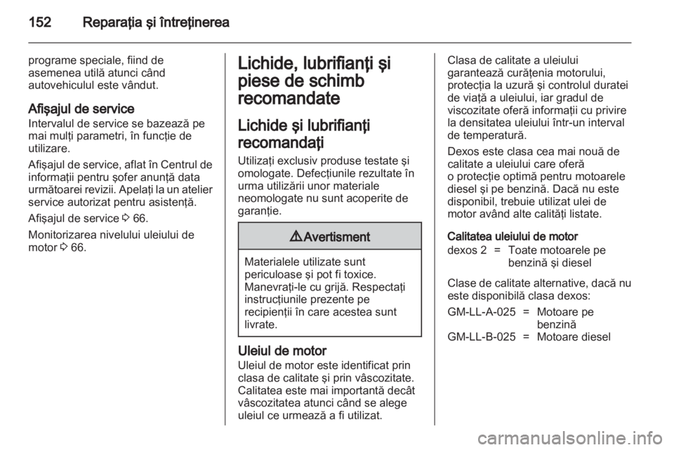 OPEL VIVARO 2012 Manual de utilizare (in Romanian) OPEL VIVARO 2012 Manual de utilizare (in Romanian)