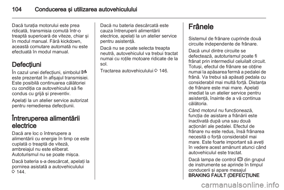 OPEL VIVARO 2013 Manual de utilizare (in Romanian) OPEL VIVARO 2013 Manual de utilizare (in Romanian)