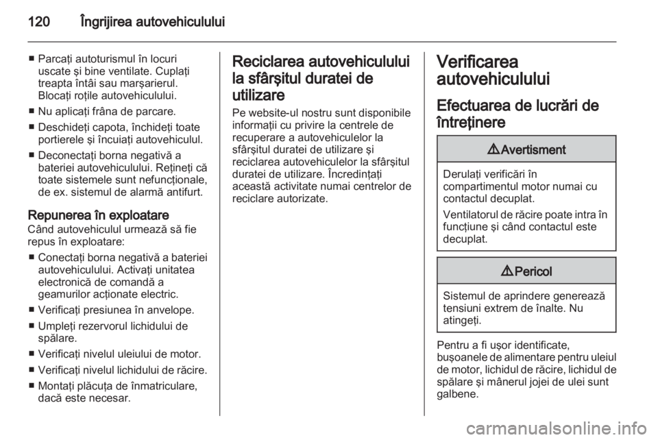 OPEL VIVARO 2013 Manual de utilizare (in Romanian) OPEL VIVARO 2013 Manual de utilizare (in Romanian)