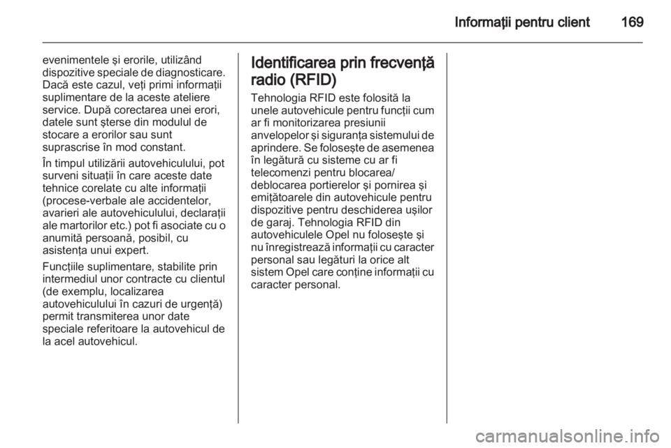 OPEL VIVARO 2013 Manual de utilizare (in Romanian) OPEL VIVARO 2013 Manual de utilizare (in Romanian)