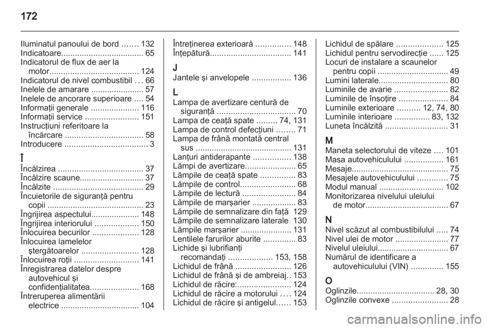 OPEL VIVARO 2013 Manual de utilizare (in Romanian) OPEL VIVARO 2013 Manual de utilizare (in Romanian)
