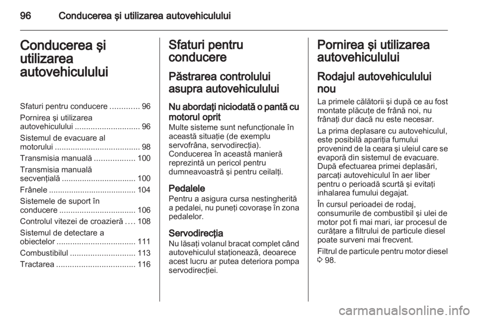 OPEL VIVARO 2013  Manual de utilizare (in Romanian) 