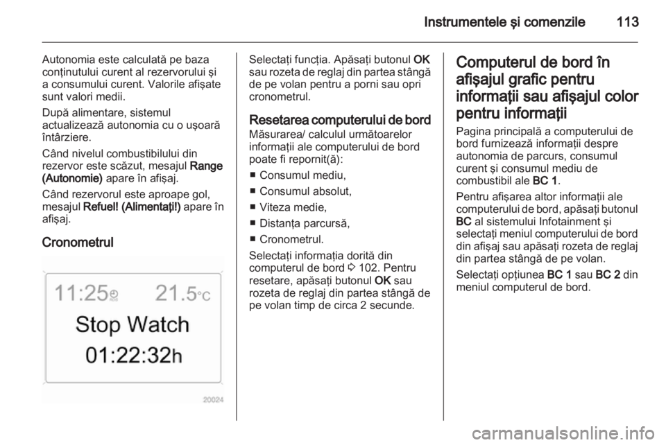 OPEL ZAFIRA 2011 Manual de utilizare (in Romanian) OPEL ZAFIRA 2011 Manual de utilizare (in Romanian)