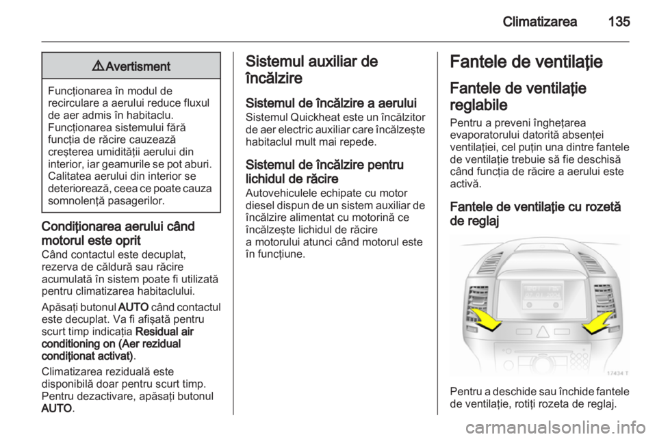 OPEL ZAFIRA 2011 Manual de utilizare (in Romanian) OPEL ZAFIRA 2011 Manual de utilizare (in Romanian)