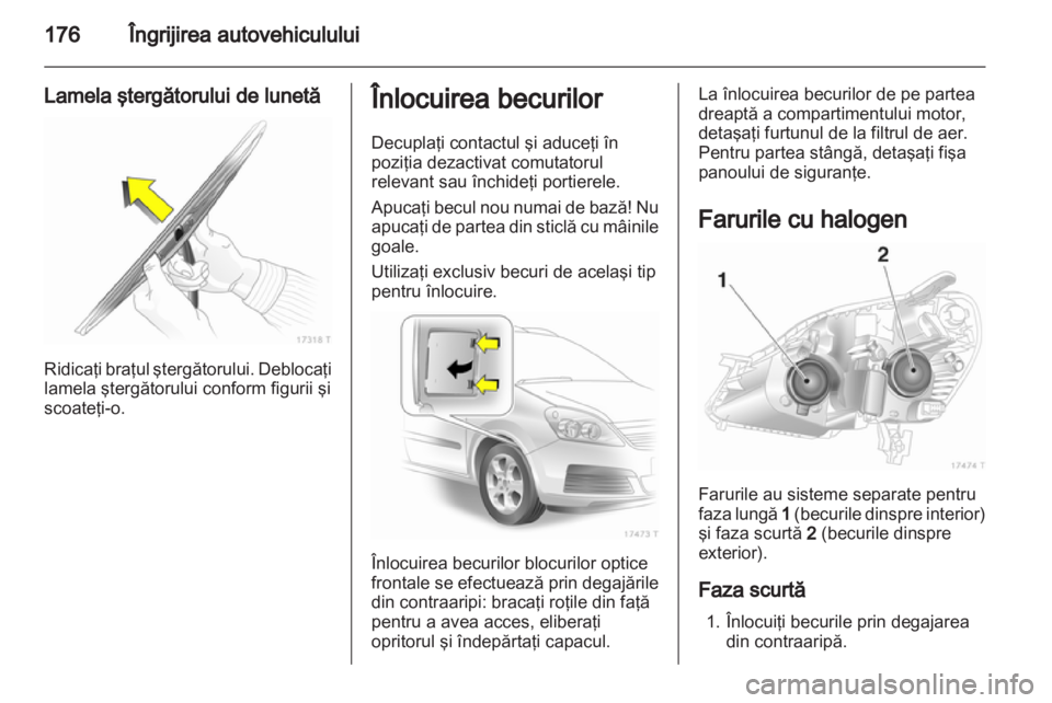 OPEL ZAFIRA 2011 Manual de utilizare (in Romanian) OPEL ZAFIRA 2011 Manual de utilizare (in Romanian)