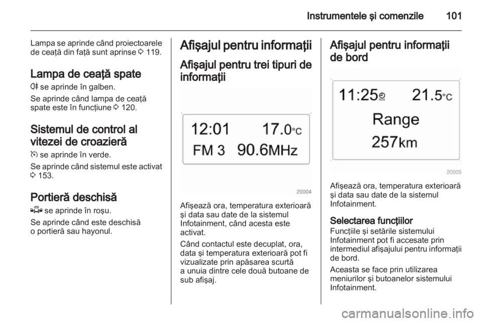 OPEL ZAFIRA 2012 Manual de utilizare (in Romanian) OPEL ZAFIRA 2012 Manual de utilizare (in Romanian)