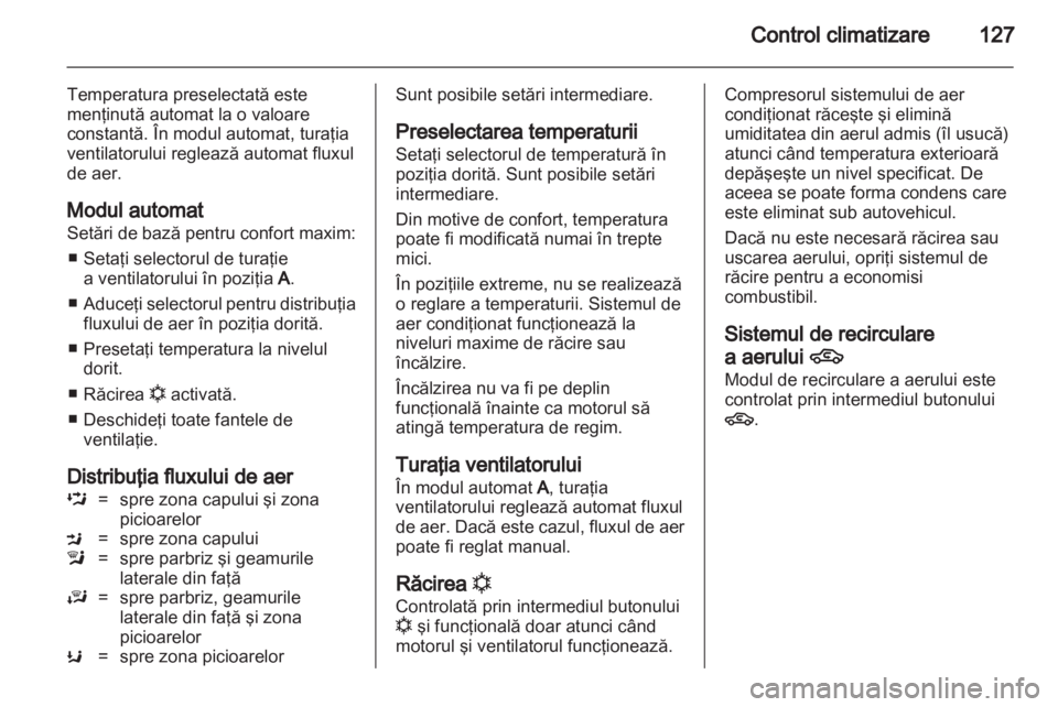 OPEL ZAFIRA 2012 Manual de utilizare (in Romanian) OPEL ZAFIRA 2012 Manual de utilizare (in Romanian)