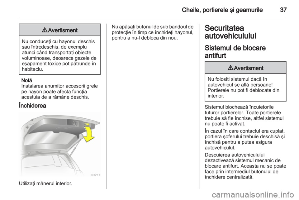 OPEL ZAFIRA 2012 Manual de utilizare (in Romanian) OPEL ZAFIRA 2012 Manual de utilizare (in Romanian)