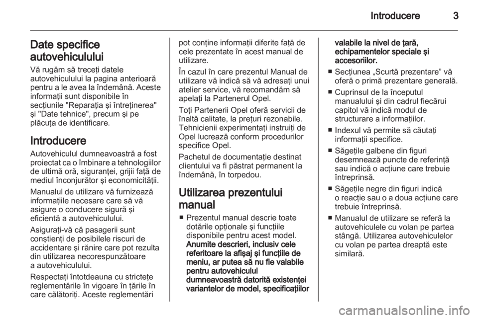 OPEL ZAFIRA 2012 Manual de utilizare (in Romanian) OPEL ZAFIRA 2012 Manual de utilizare (in Romanian)