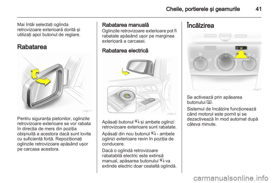OPEL ZAFIRA 2012 Manual de utilizare (in Romanian) OPEL ZAFIRA 2012 Manual de utilizare (in Romanian)