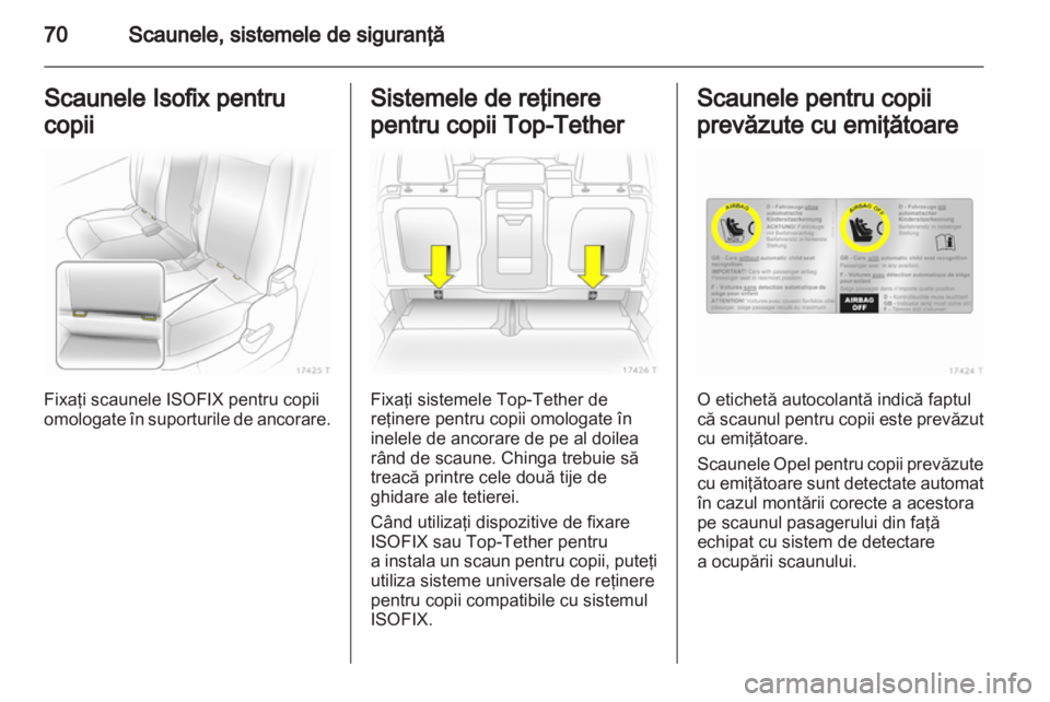 OPEL ZAFIRA 2012 Manual de utilizare (in Romanian) OPEL ZAFIRA 2012 Manual de utilizare (in Romanian)