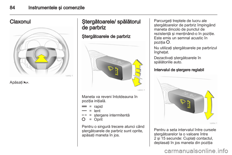 OPEL ZAFIRA 2012 Manual de utilizare (in Romanian) OPEL ZAFIRA 2012 Manual de utilizare (in Romanian)