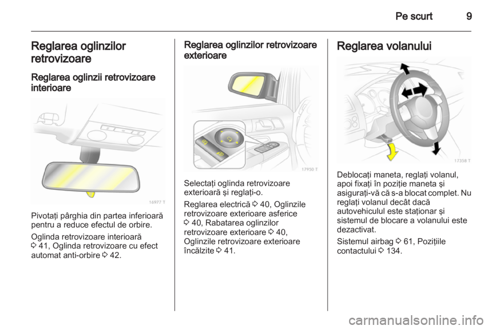 OPEL ZAFIRA 2013  Manual de utilizare (in Romanian) 