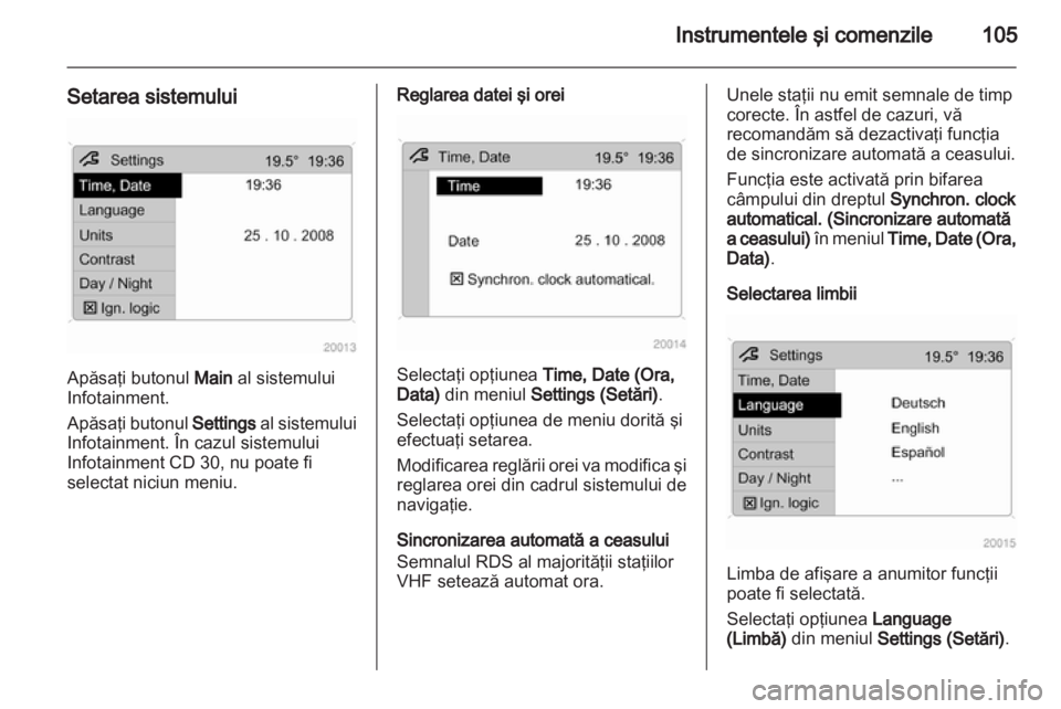 OPEL ZAFIRA 2013 Manual de utilizare (in Romanian) OPEL ZAFIRA 2013 Manual de utilizare (in Romanian)
