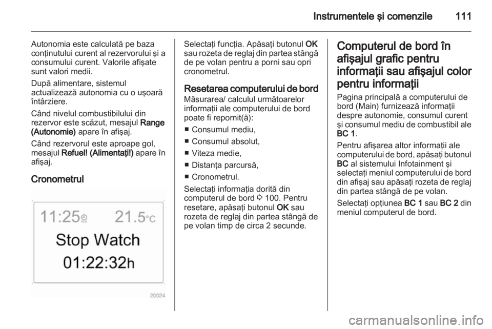 OPEL ZAFIRA 2013  Manual de utilizare (in Romanian) 