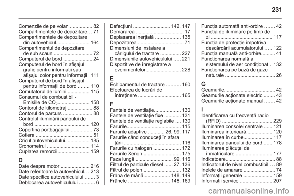 OPEL ZAFIRA 2013  Manual de utilizare (in Romanian) 