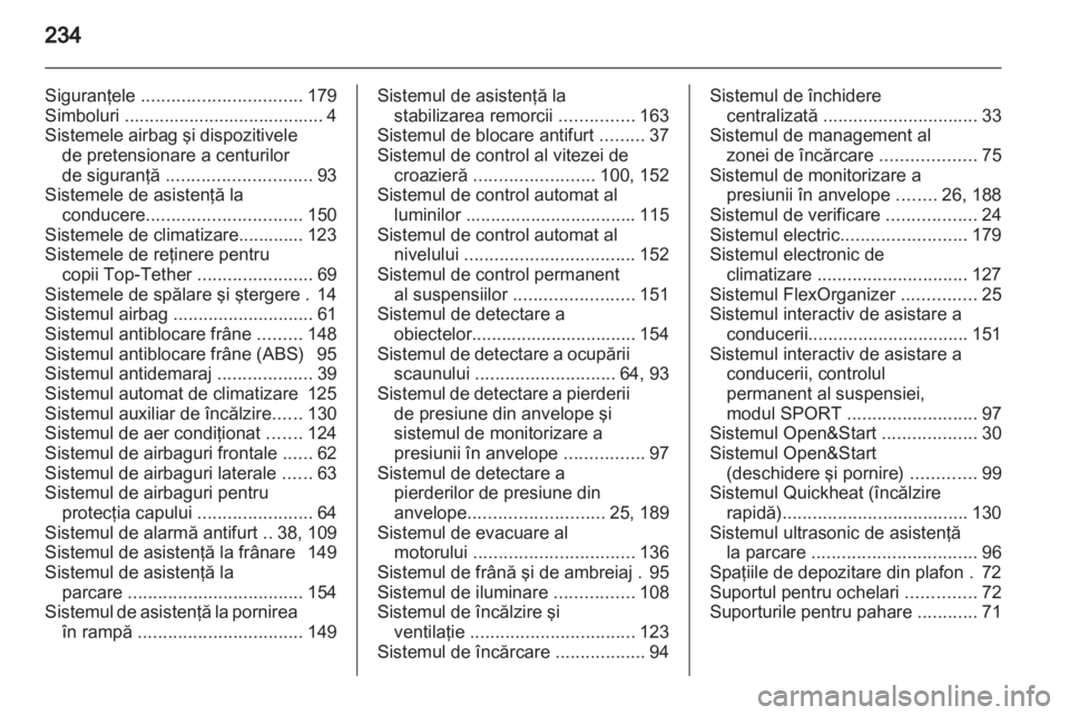 OPEL ZAFIRA 2013  Manual de utilizare (in Romanian) 