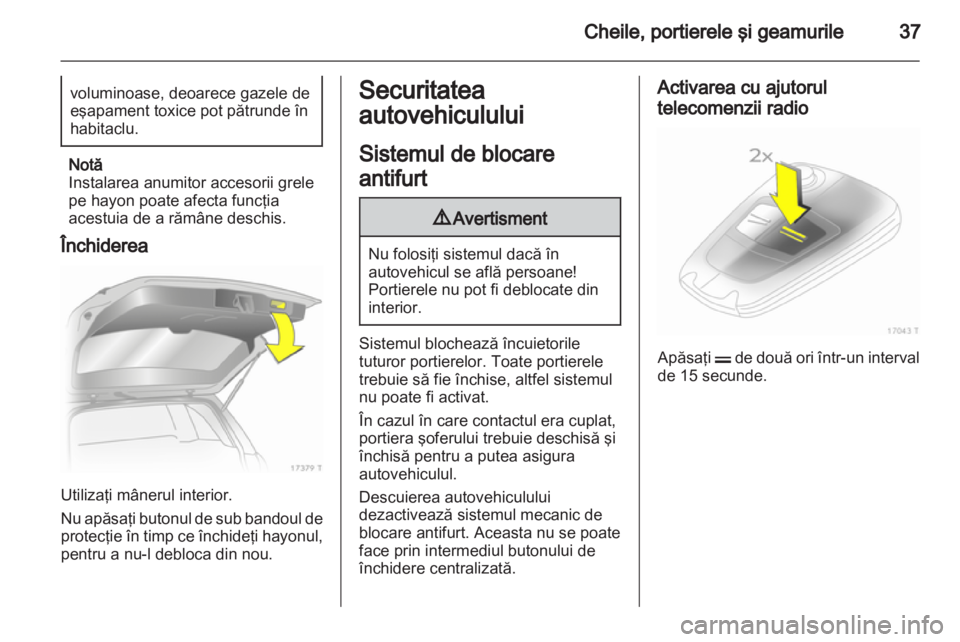 OPEL ZAFIRA 2013  Manual de utilizare (in Romanian) 