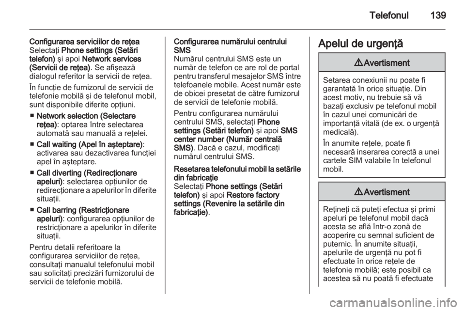 OPEL ZAFIRA B 2013  Manual pentru sistemul Infotainment (in Romanian) 