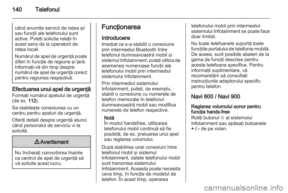 OPEL ZAFIRA B 2013  Manual pentru sistemul Infotainment (in Romanian) 