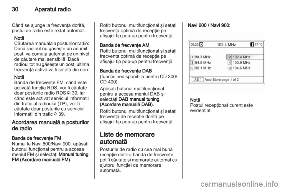 OPEL ZAFIRA C 2013  Manual pentru sistemul Infotainment (in Romanian) 