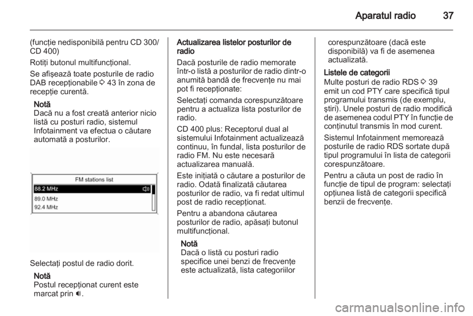 OPEL ZAFIRA C 2013  Manual pentru sistemul Infotainment (in Romanian) 